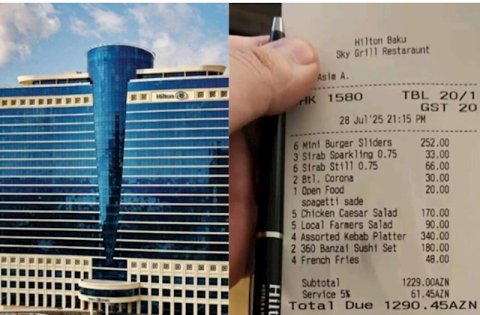 “Hilton Baku”dakı qiymətlər turistləri şoka saldı
